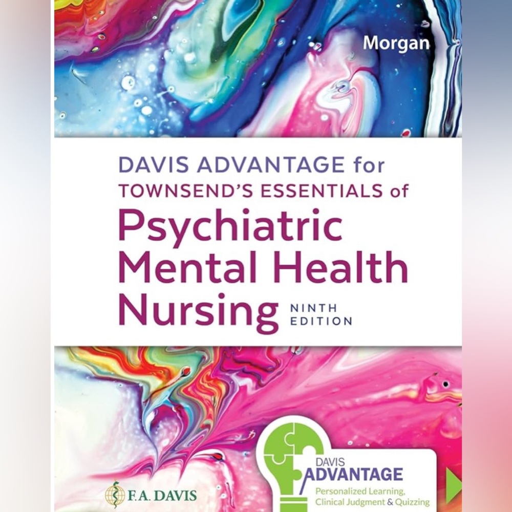 Davis advantage for Townsends Essentials of Psychiatric Mental Health Nursing